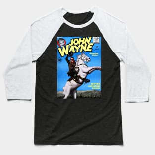 John_Wayne Baseball T-Shirt